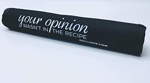 Your Opinion Wasn't in The Recipe Barbeque Grill Handle Cover by Grill+Grip